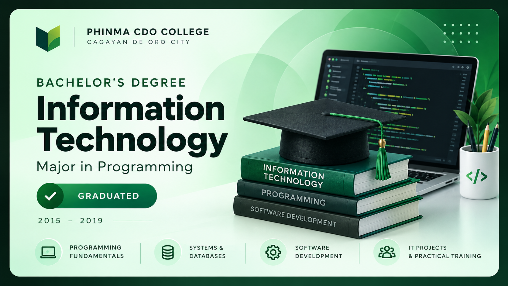 Bachelor's Degree in Information Technology at PHINMA Cagayan de Oro College